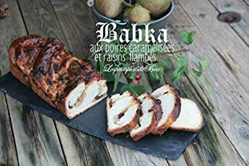 Babka aux poires caramélisées, raisins secs flambés