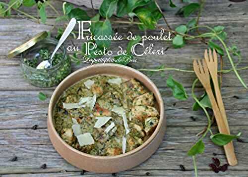 Fricassée de poulet au pesto de céleri