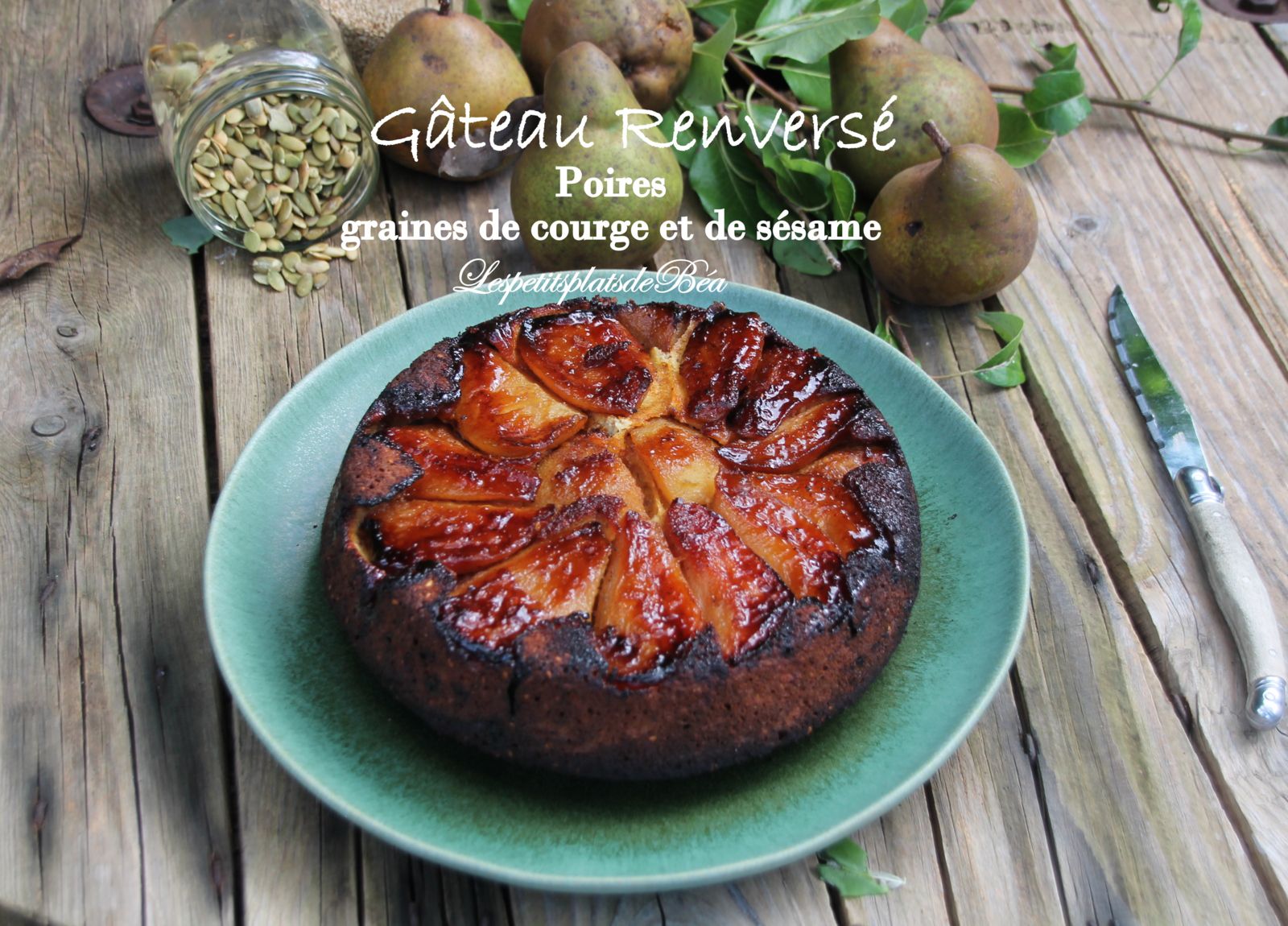 Gâteau renversé aux poires et aux graines de courge et de sésame