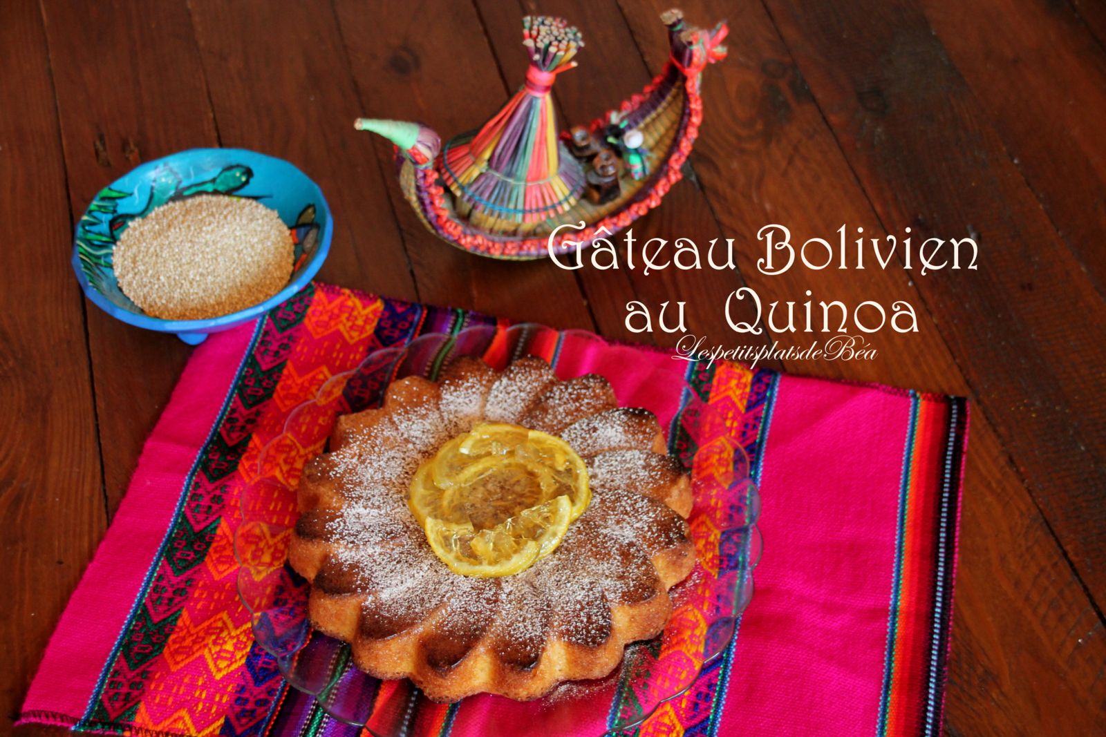 Gâteau bolivien au quinoa