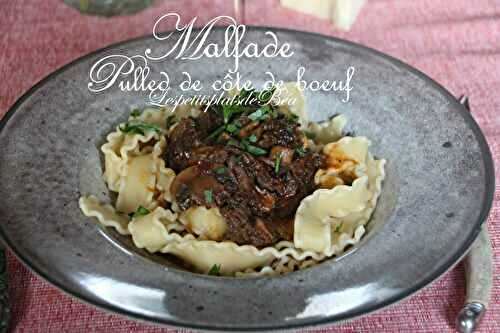 Malfade au pulled de côte de boeuf