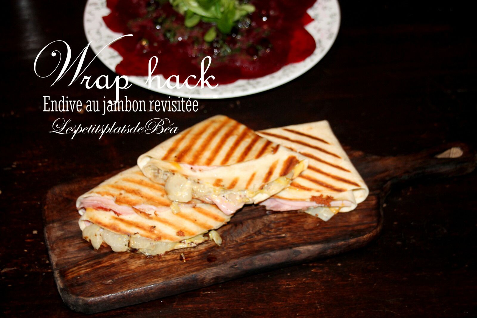 Endive au jambon revisitée en wrap hack