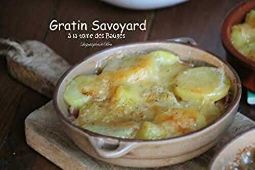 Gratin savoyard à la tome des Bauges