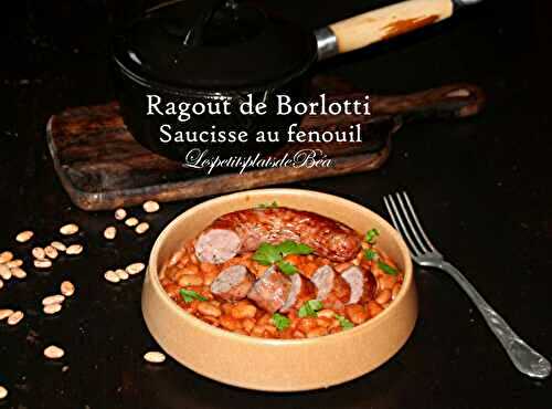 Ragout de borlotti et saucisse au fenouil