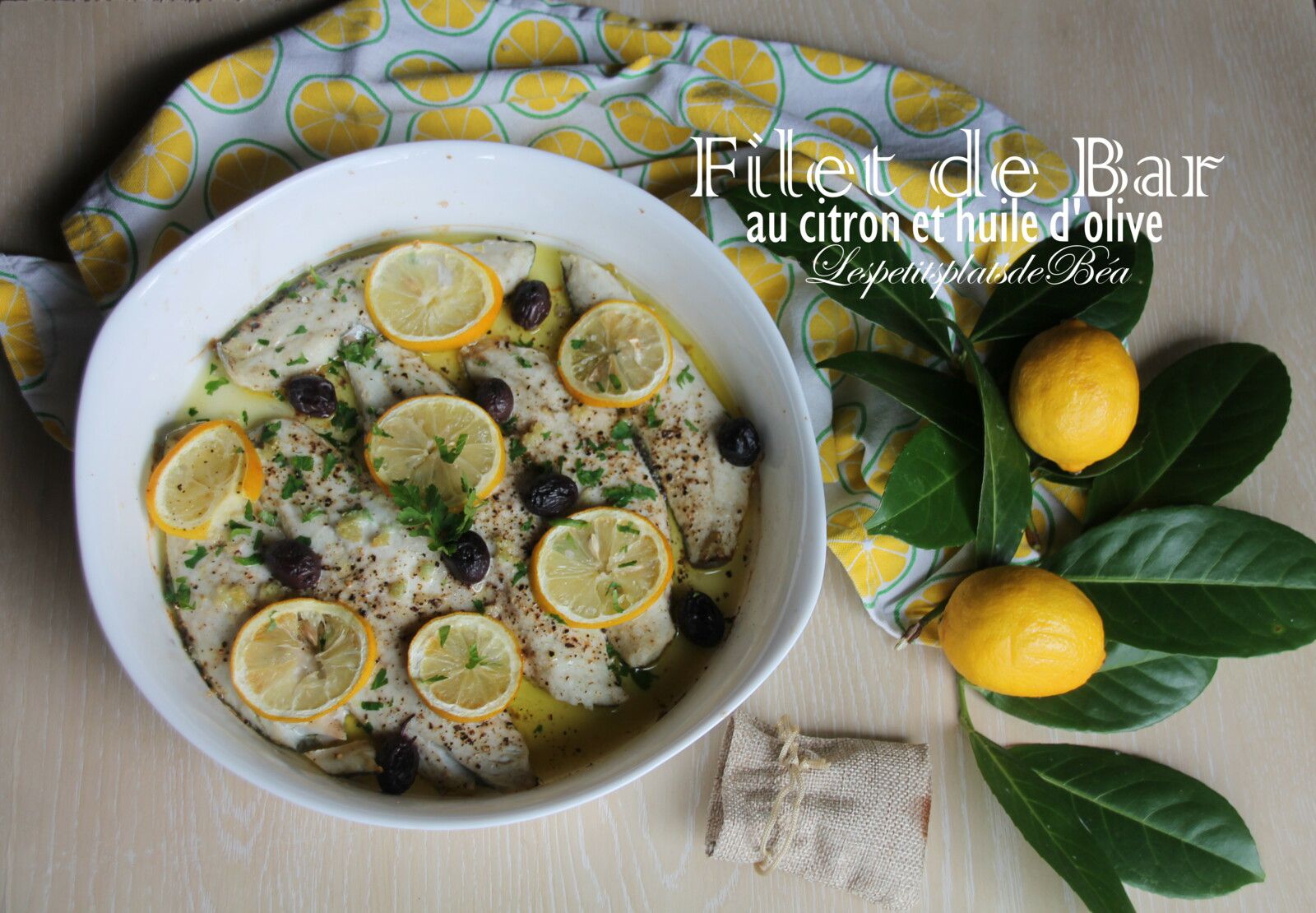 Filet de bar au citron et huile d'olive