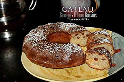 Gâteau bananes, rhum, raisin 