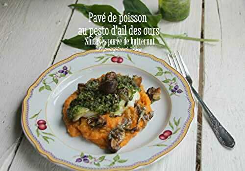 Pavé de poisson au pesto d'ail des ours, shitakés et purée de butternut