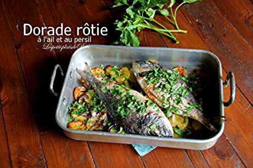 Dorade rôtie à l'ail et au persil