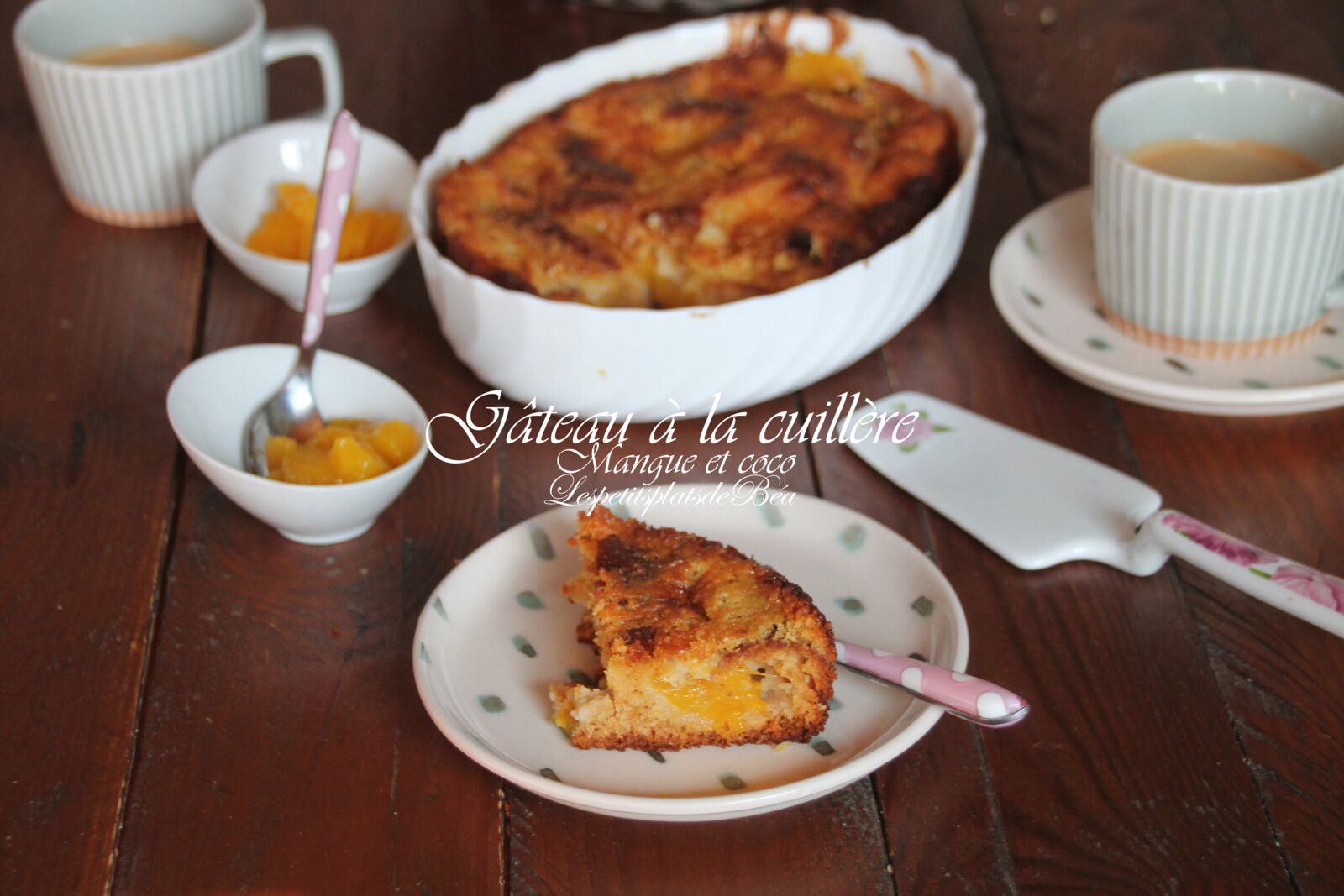 Gâteau à la cuillère, mangue et coco 