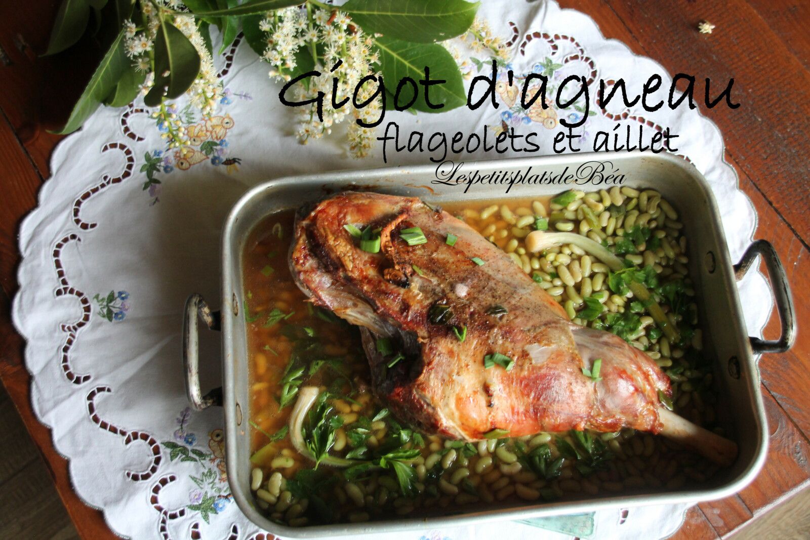 Gigot d'agneau aux flageolets et à l'aillet