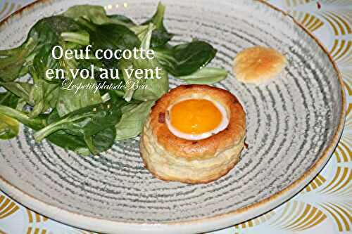 Oeuf cocotte en vol au vent