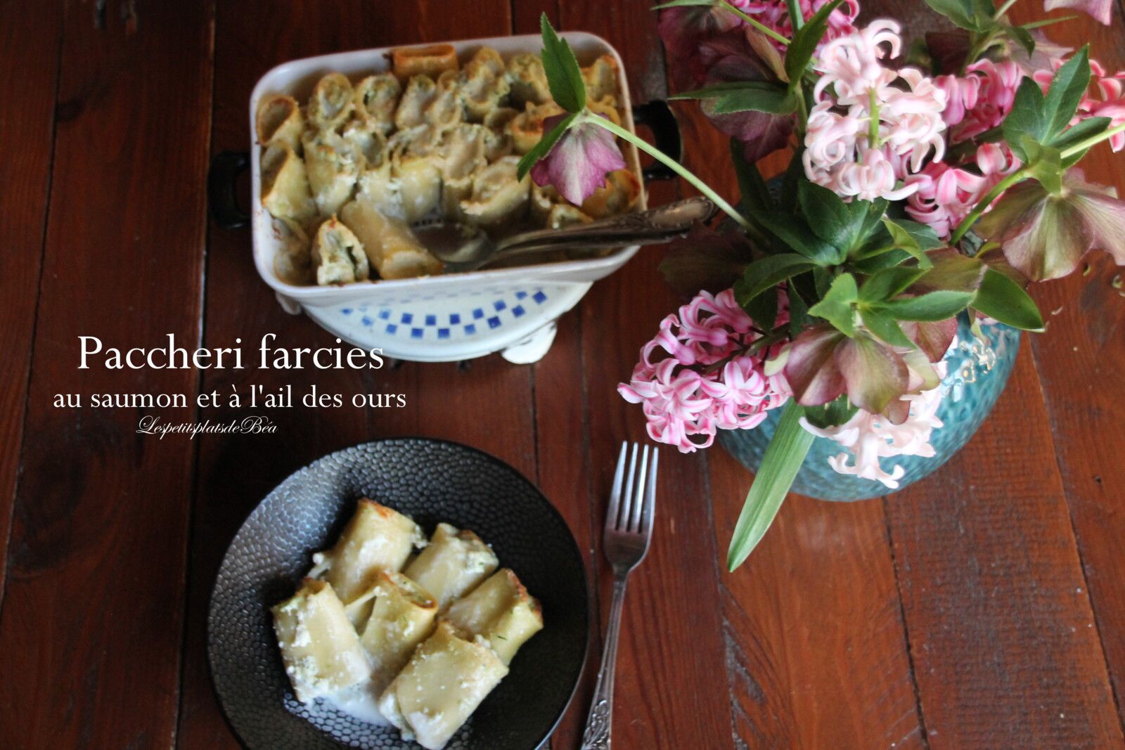 Paccheri farcies au saumon et à l'ail des ours