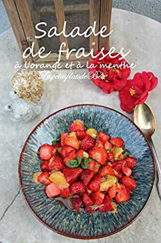Salade de fraises à l'orange et à la menthe