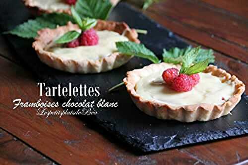 Tartelettes framboises et chocolat blanc