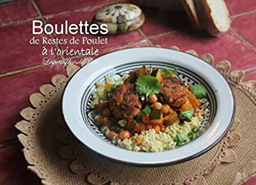 Boulettes de restes de poulet à l'orientale