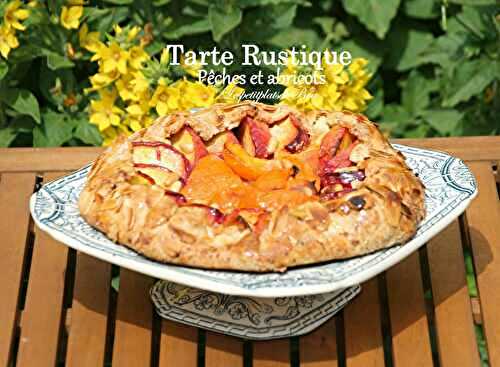 Tarte rustique aux pêches et aux abricots