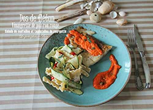 Dos de flétan rôti, vinaigrette au poivron rouge et salade de malfadine aux tagliatelles de courgettes