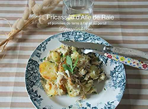 Fricassée d'aile de raie et pommes de terre à l'ail et au persil