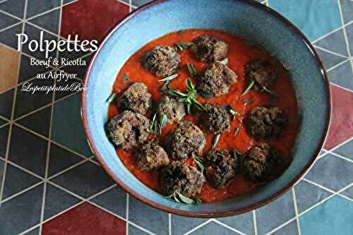 Polpettes au boeuf et à la ricotta cuisson au Airfryer