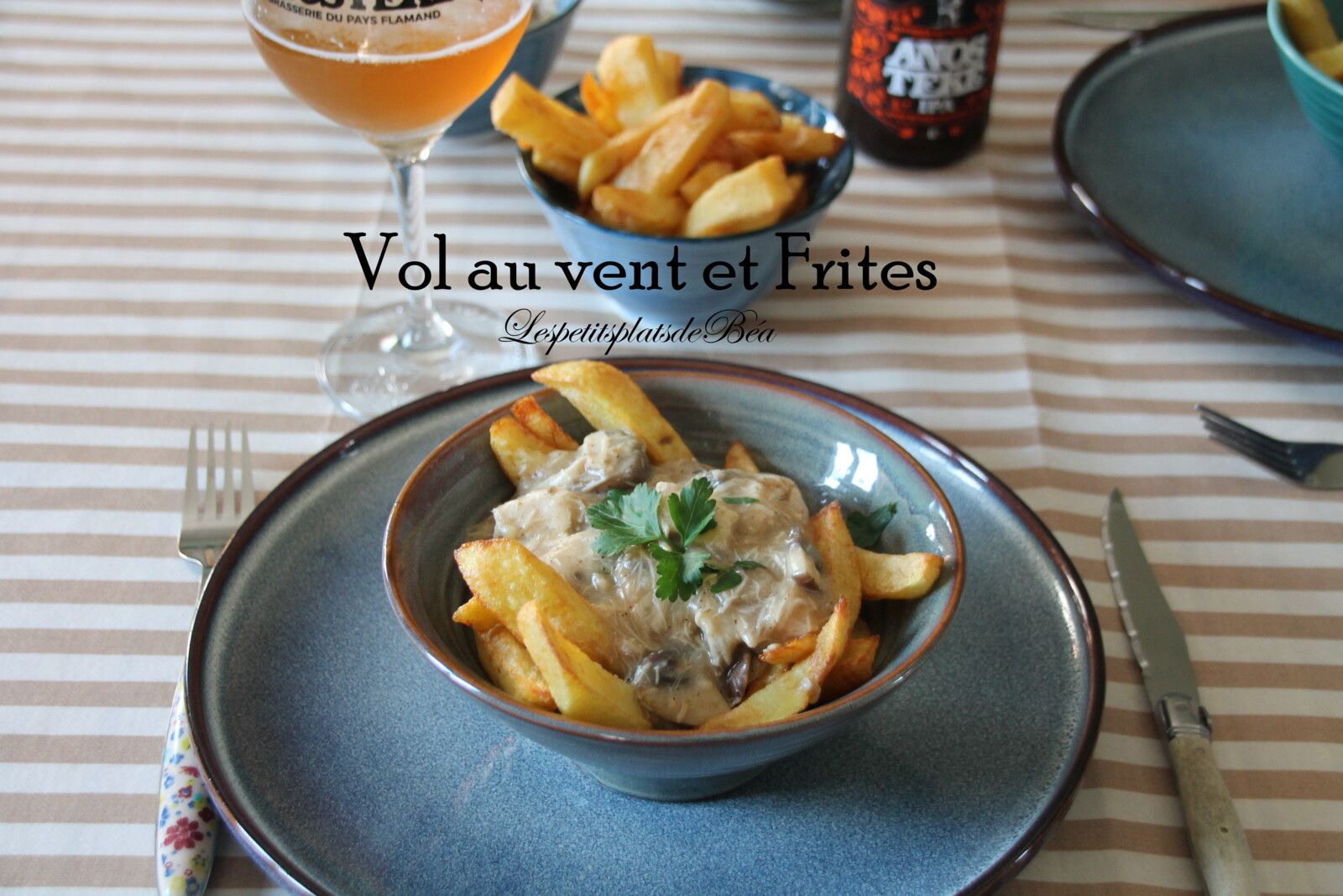 Vol au vent et frites