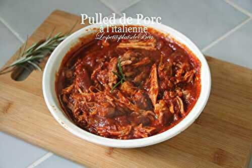 Pulled de porc à l'italienne