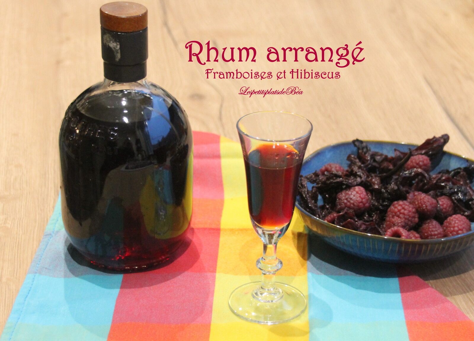 Rhum arrangé framboises et hibiscus