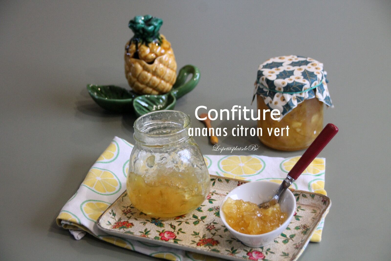 Confiture ananas et citron vert