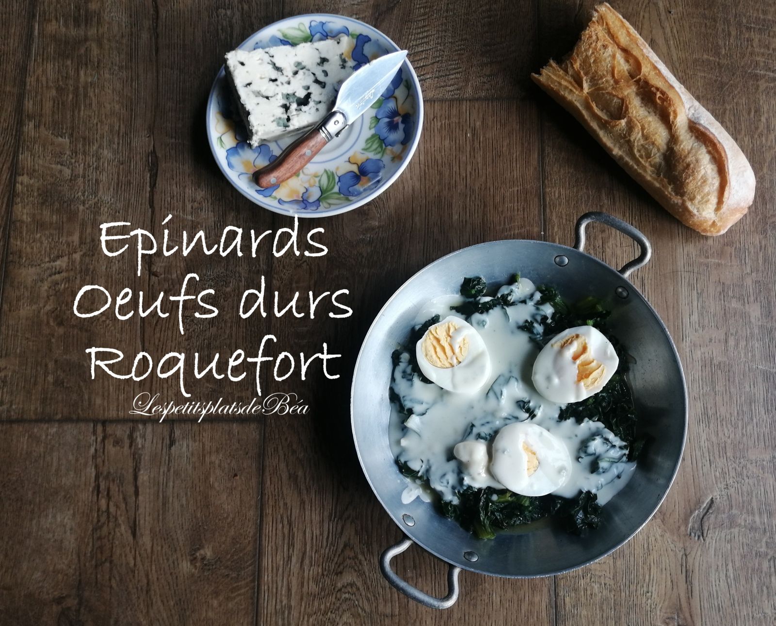 Epinards et oeufs durs au roquefort