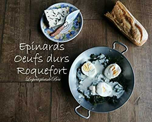 Epinards et oeufs durs au roquefort