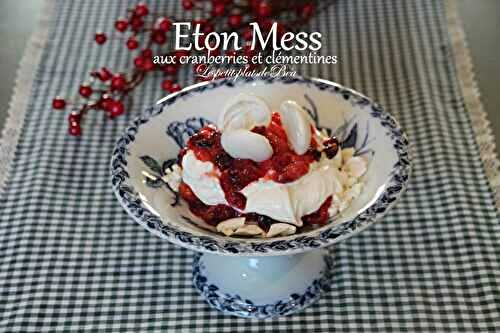 Eton mess aux cranberries et clémentines