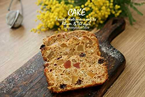 Cake aux fruits exotiques confits, rhum et thé noir