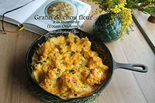 Gratin de chou fleur à la moutarde de Yotam Ottolenghi