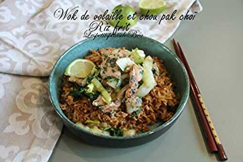 Wok de volaille et chou pak choi & riz frit
