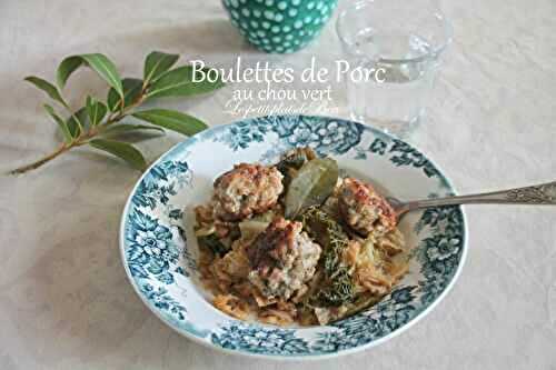 Boulettes de porc au chou vert