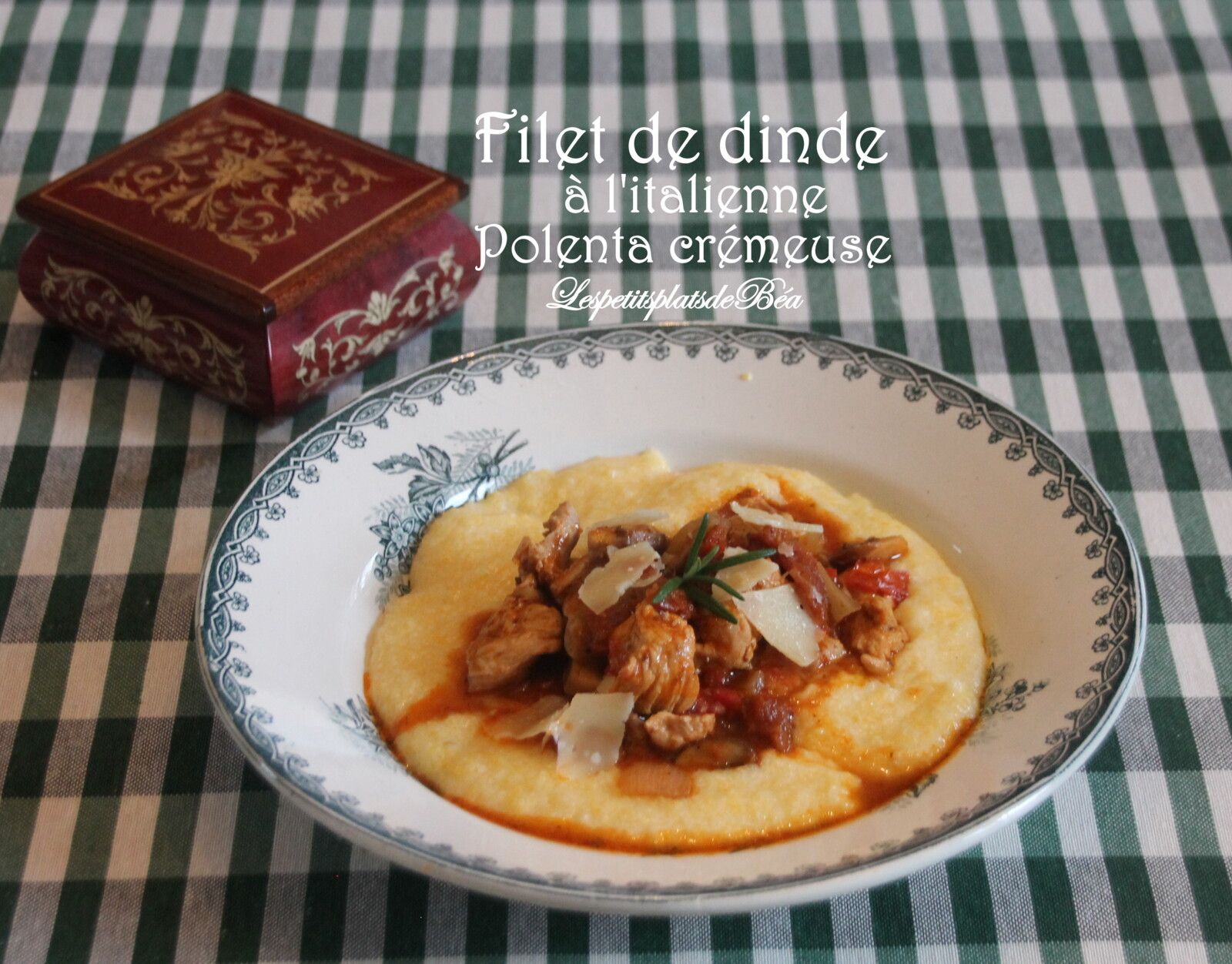 Filet de dinde à l'italienne et polenta crémeuse