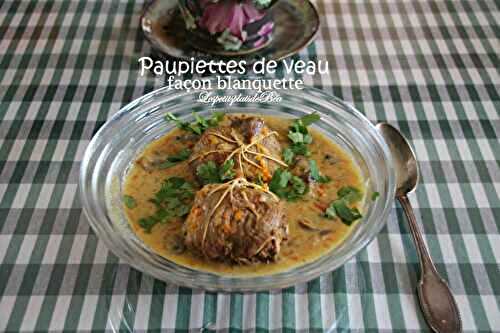 Paupiettes de veau façon blanquette