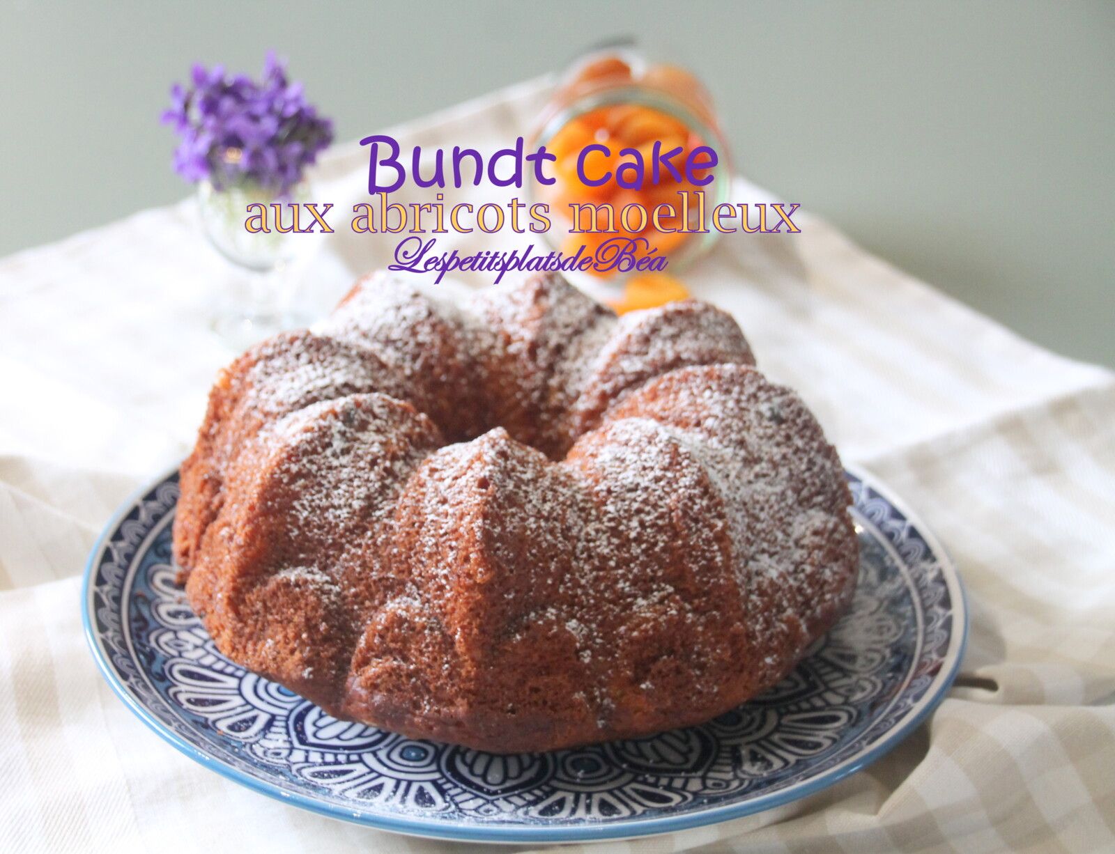 Bundt cake aux abricots moelleux