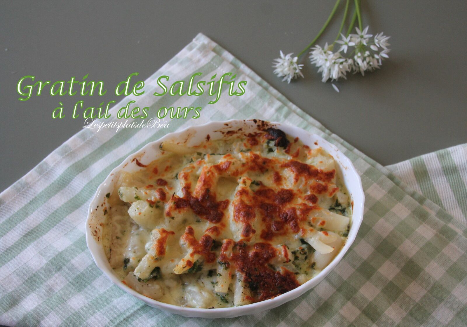 Gratin de salsifis à l'ail des ours