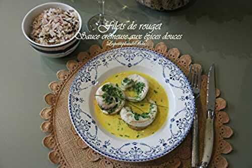 Filets de rouget sauce crémeuse aux épices douces