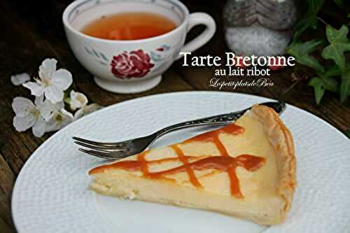 Tarte bretonne au lait ribot - balade bretonne