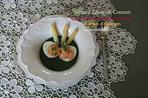 Velouté glacé au cresson, oeufs mimosa au paprika fumé et pointes d'asperges