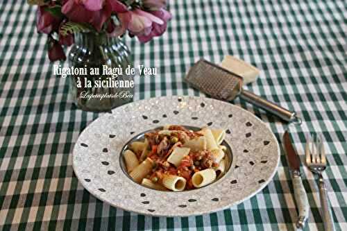 Rigatoni au ragù de veau à la sicilienne