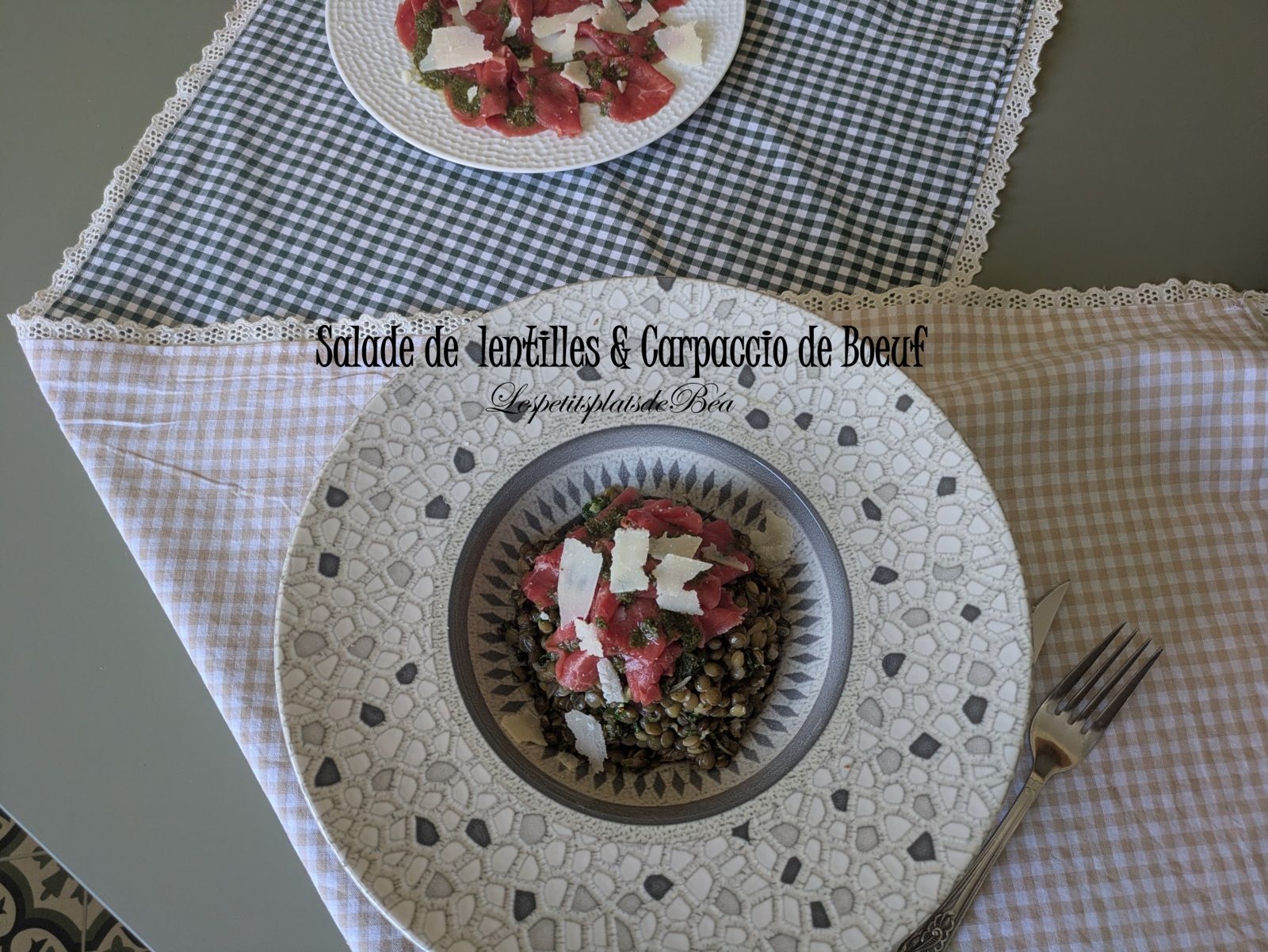 Salade de lentilles et carpaccio de boeuf