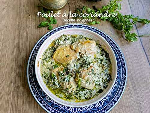 Poulet à la coriandre (recette indienne)