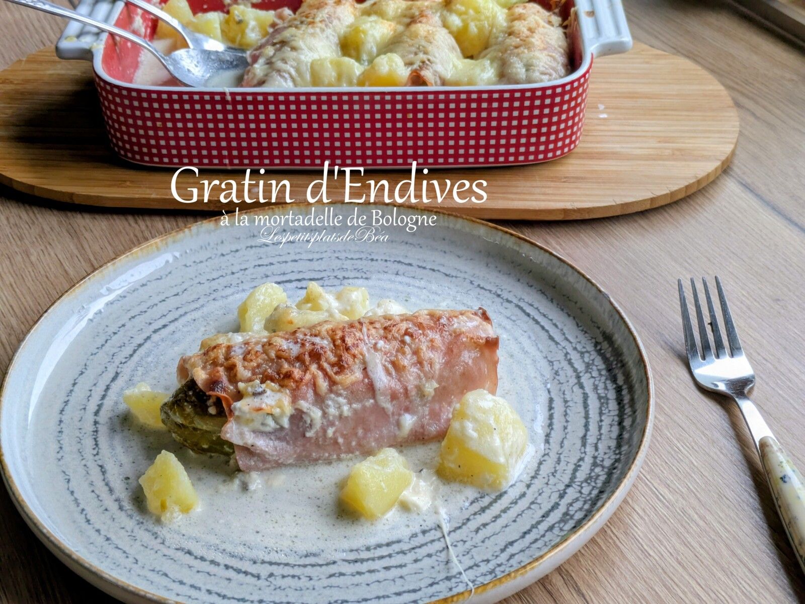 Gratin d'endives à la mortadelle de Bologne