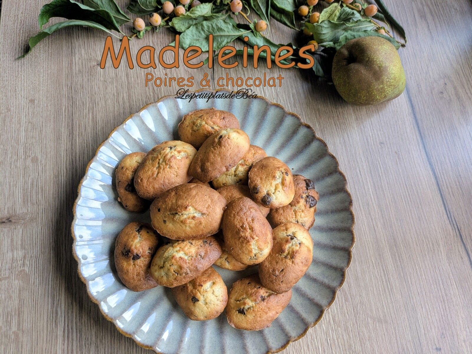 Madeleines à la poire et au chocolat