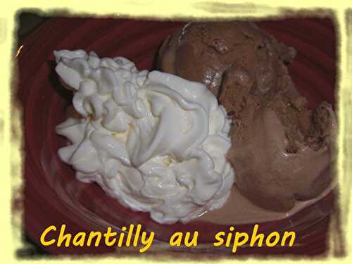 Chantilly au siphon