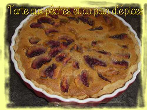 Tarte aux pêches et au pain d'épices