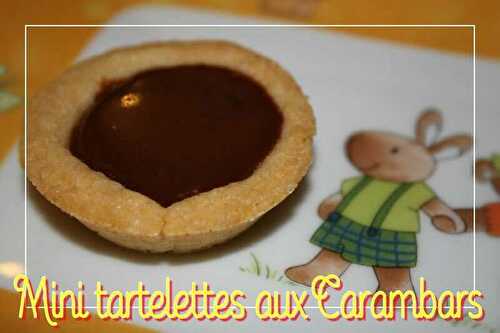 Mini tartelettes aux Carambars