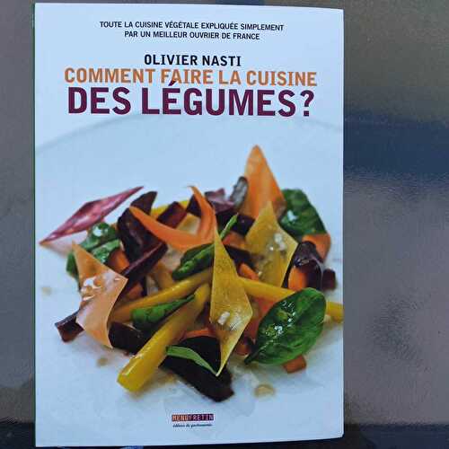 Cours de cuisine avec Olivier Nasti "Comment faire la cuisine des légumes" - Les petits plats de Patchouka